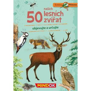 MINDOK Expedice příroda: 50 našich lesních zvířat; 25203